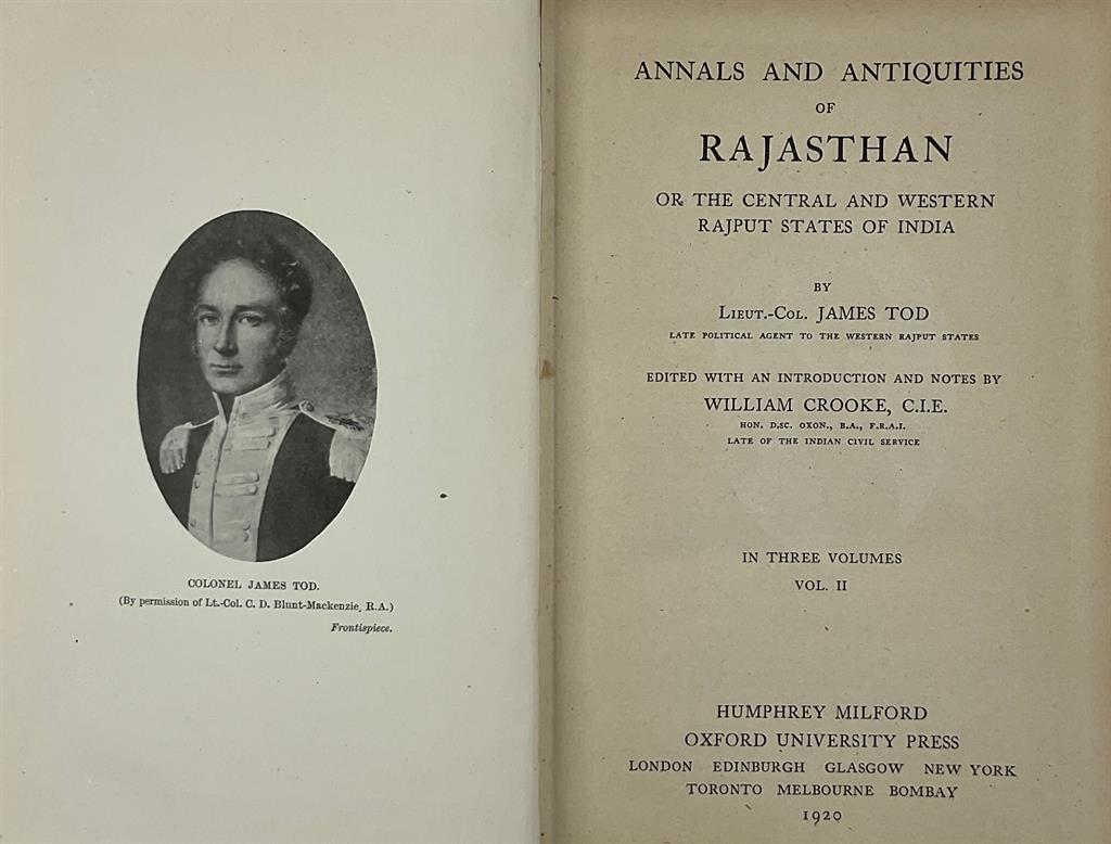 Lieutenant Colonel James Tod - Annals and Antiquities of Rajasthan: Or the  Central and Western Rajpoot States of India @ | StoryLTD