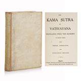 The Kama Sutra of Vatsayana: Translated from the Sanscrit in seven parts with Preface, Introduction, and Concluding Remarks - Sir Richard Francis Burton - Signed, First and Limited Edition Books